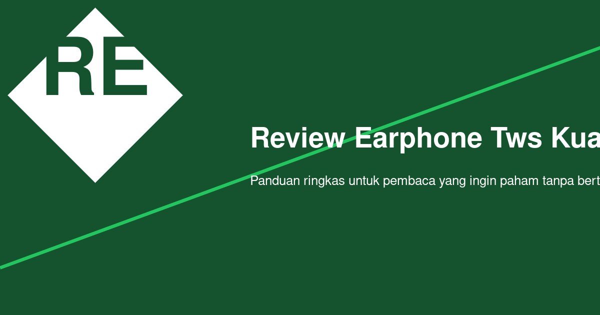 TWS Terbaik untuk Telepon dengan Suara Mic yang Jelas: Rekomendasi 2026